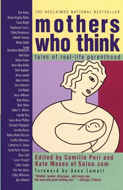 Mothers Who Think, Camille Peri ; Kate Moses - Paperback - 9780671774684