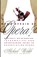 Who's Afraid of Opera?, Michael Walsh - Paperback - 9780671884024