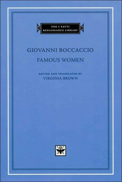 Famous Women, Giovanni Boccaccio - Gebonden - 9780674003477
