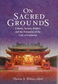On Sacred Grounds | Thomas A. Wilson | 