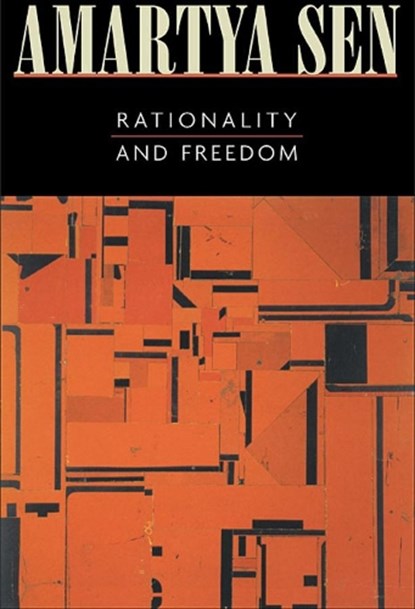 Rationality and Freedom, Amartya Sen - Paperback - 9780674013513