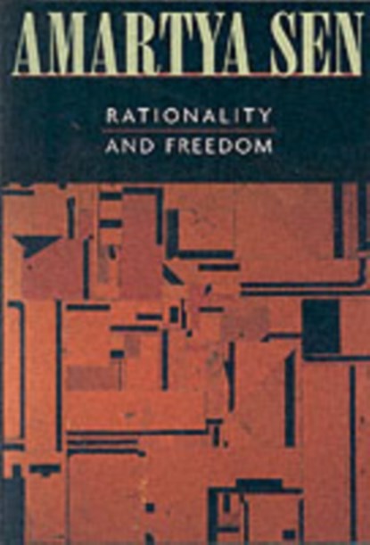Rationality and Freedom, AMARTYA,  FBA Sen - Paperback - 9780674013513