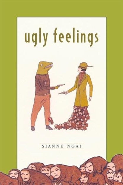 Ugly Feelings, Sianne Ngai - Paperback - 9780674024090