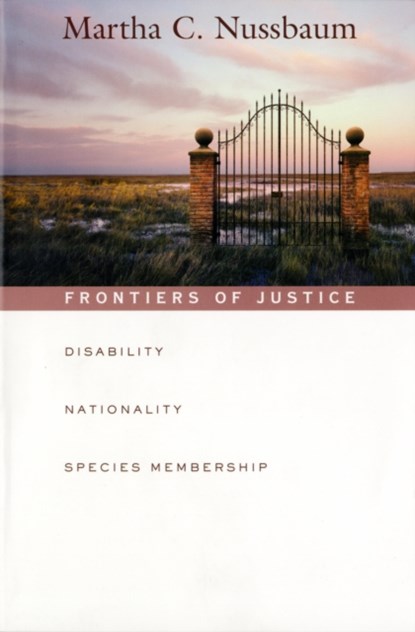 Frontiers of Justice, Martha C. Nussbaum - Paperback - 9780674024106