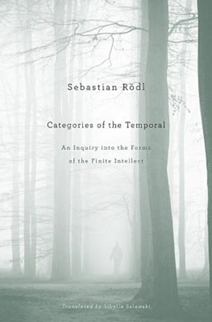 Categories of the Temporal, ROEDL,  Sebastian - Gebonden - 9780674047754