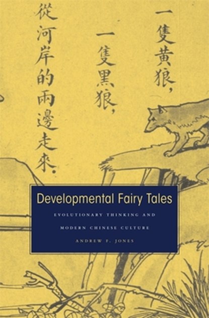 Developmental Fairy Tales, Andrew F. Jones - Gebonden - 9780674047952