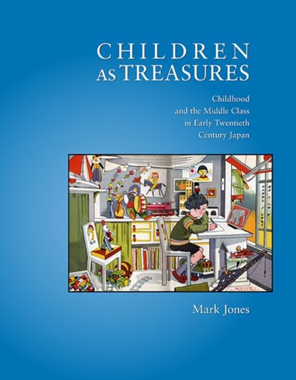 Children as Treasures, Mark Jones - Gebonden - 9780674053342