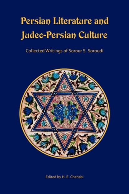 Persian Literature and Judeo-Persian Culture, Sorour S. Soroudi - Paperback - 9780674053427