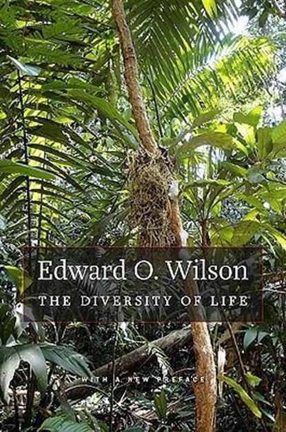 DIVERSITY OF LIFE 2/E, Edward O. Wilson - Paperback - 9780674058170