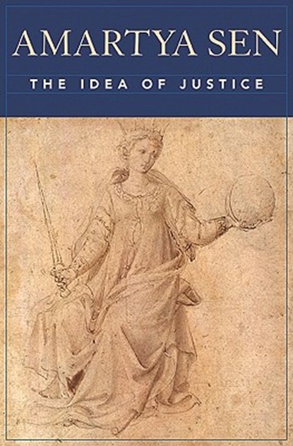 The Idea of Justice, Amartya Sen - Paperback - 9780674060470