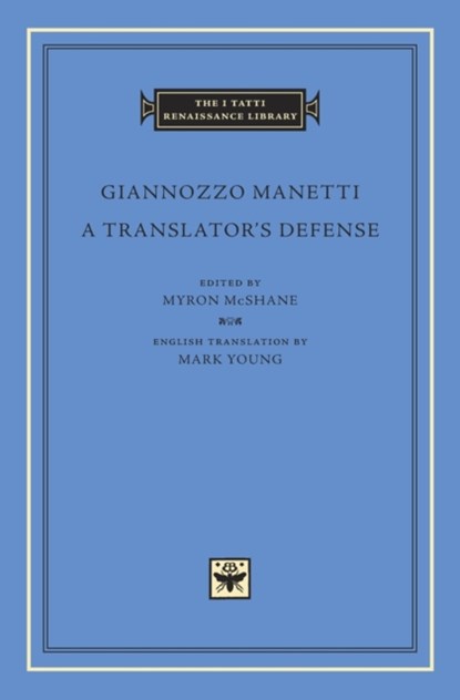 A Translator's Defense, Giannozzo Manetti - Gebonden - 9780674088658