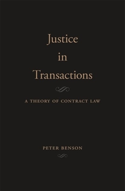 Justice in Transactions, Peter Benson - Gebonden - 9780674237599