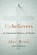 Unbelievers, Alec Ryrie - Gebonden - 9780674241824