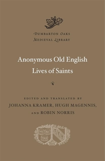 Anonymous Old English Lives of Saints, KRAMER,  Johanna - Gebonden - 9780674244641