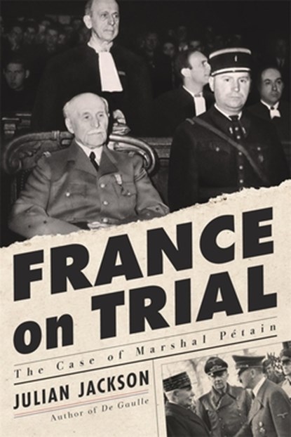France on Trial, Julian Jackson - Gebonden - 9780674248892