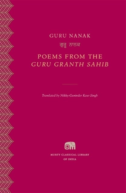 Poems from the Guru Granth Sahib, Guru Nanak - Gebonden - 9780674258518