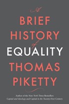 A brief history of equality | Thomas Piketty | 