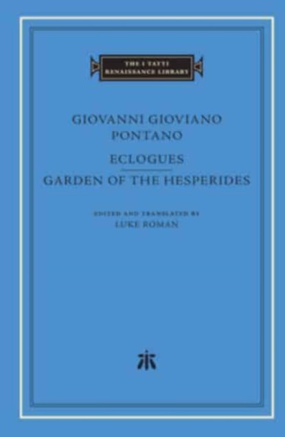 Eclogues. Garden of the Hesperides, Giovanni Gioviano Pontano - Gebonden - 9780674274099