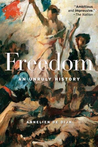 Freedom, Annelien De Dijn - Paperback - 9780674278639