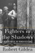 Fighters in the shadows | Robert Gildea | 