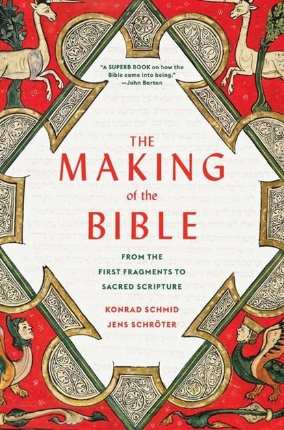 The Making of the Bible, Konrad Schmid ; Jens Schroter - Paperback - 9780674293922