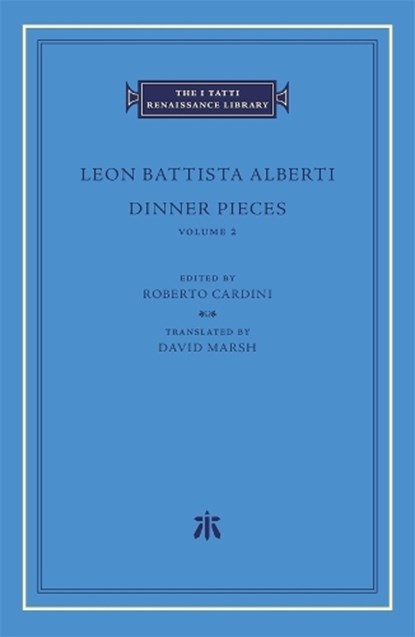 Dinner Pieces, Leon Battista Alberti - Gebonden - 9780674295759