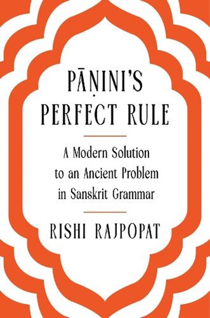 Panini's Perfect Rule, Rishi Rajpopat - Gebonden - 9780674297647