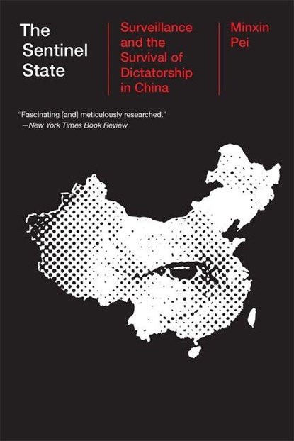 The Sentinel State, Minxin Pei - Paperback - 9780674303553