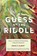 A Guess at the Riddle, David Z Albert - Paperback - 9780674304963