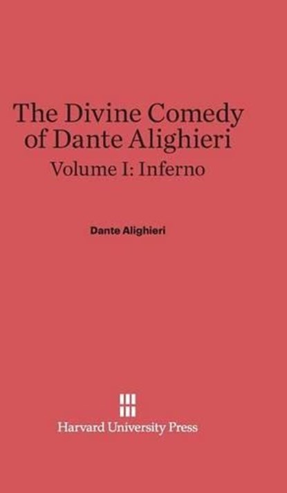 Inferno, DANTE ALIGHIERI ; ALIGHIERI,  Dante - Gebonden - 9780674336841