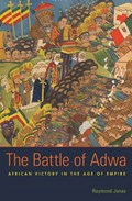 The Battle of Adwa | Raymond Jonas | 