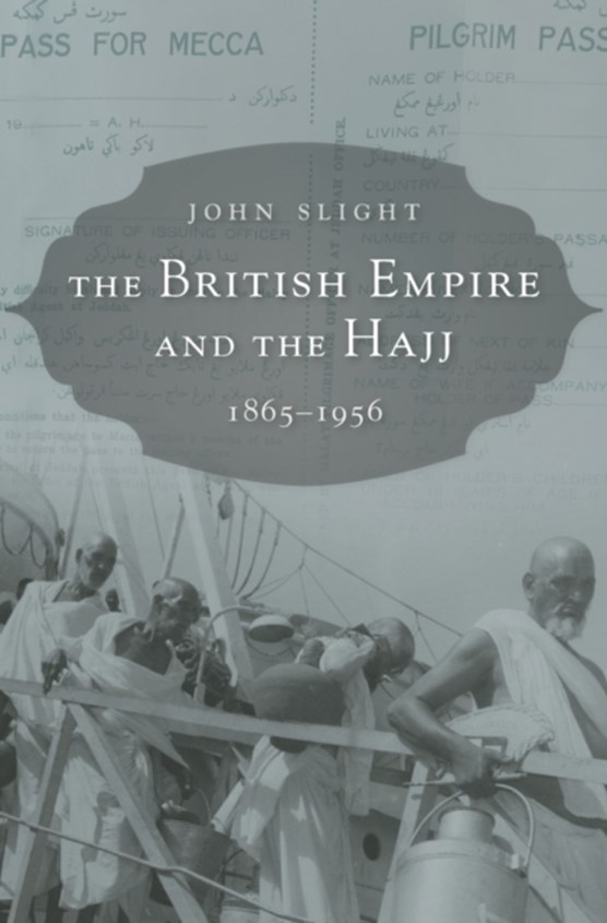The British Empire and the Hajj