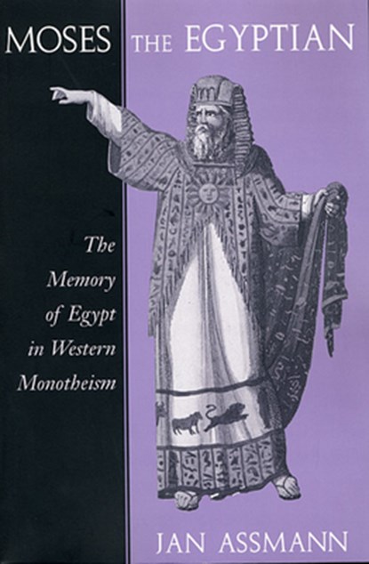 Moses the Egyptian, Jan Assmann - Paperback - 9780674587397