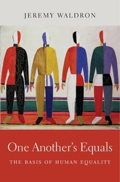 One Another’s Equals, Jeremy Waldron - Gebonden Gebonden - 9780674659766
