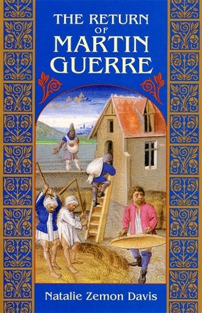 The Return of Martin Guerre, Natalie Zemon Davis - Paperback - 9780674766914