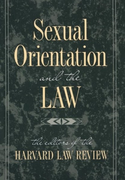Sexual Orientation and the Law, Harvard Law Review - Paperback - 9780674802933
