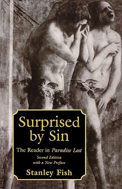Surprised by Sin, Stanley Fish - Paperback - 9780674857476