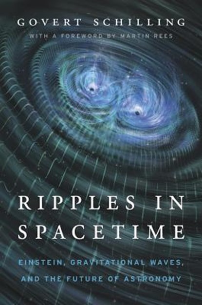 Ripples in Spacetime, Govert Schilling - Gebonden - 9780674971660