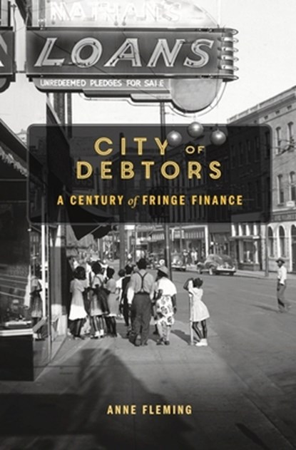 City of Debtors, Anne Fleming - Gebonden - 9780674976238