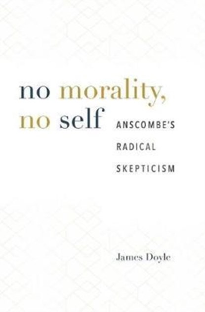 No Morality, No Self, James Doyle - Gebonden - 9780674976504