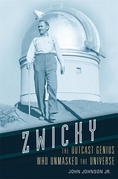 Zwicky, John Johnson - Gebonden - 9780674979673