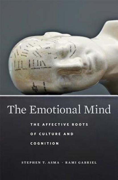 The Emotional Mind, Stephen T. Asma ; Rami Gabriel - Gebonden - 9780674980556