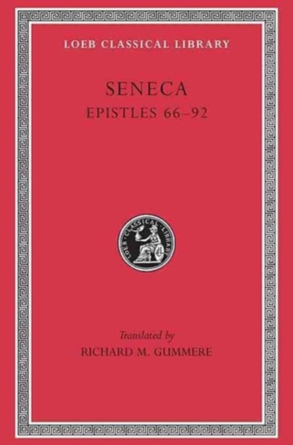 Epistles, Volume II, Seneca - Gebonden - 9780674990852