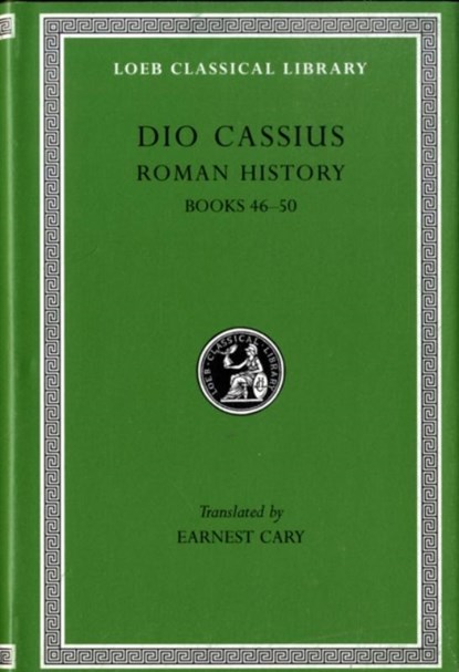 Roman History, Volume V, Dio Cassius - Gebonden - 9780674990913
