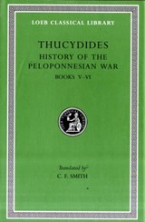 History of the Peloponnesian War, Volume III - Thucydides - 9780674991224