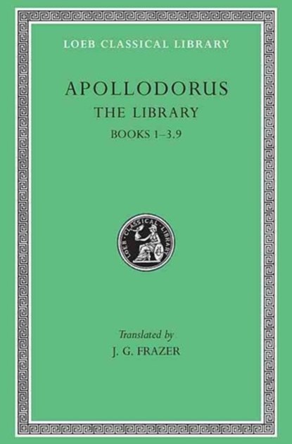 The Library, Volume I, Apollodorus - Gebonden - 9780674991354