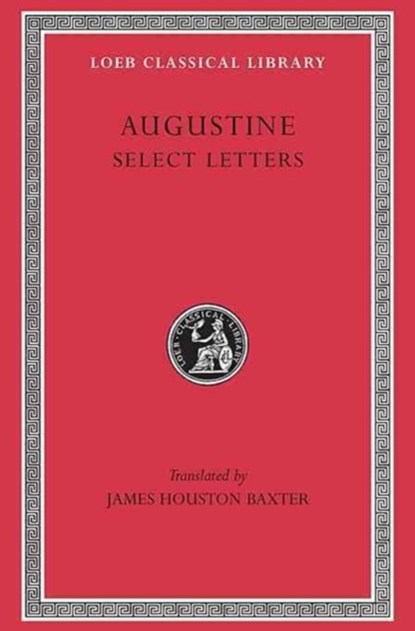 Select Letters, Augustine - Gebonden - 9780674992641