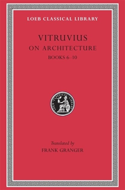 On Architecture, Volume II, Vitruvius - Gebonden - 9780674993099