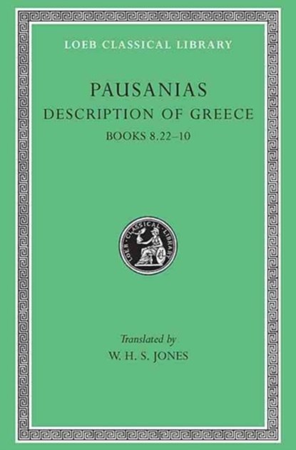 Description of Greece, Volume IV, Pausanias - Gebonden - 9780674993280