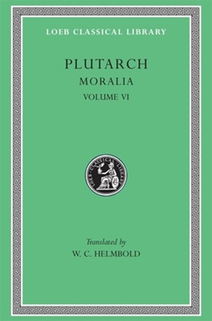 Moralia, VI, Plutarch - Gebonden - 9780674993716